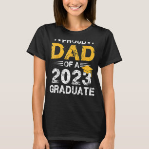 Camiseta Orgulloso Padre De Una Clase De Graduado Superior 