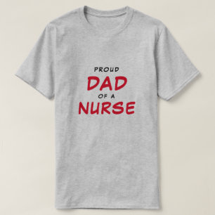 Camiseta Orgulloso padre de una enfermera