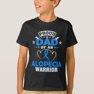 CAMISETA ORGULLOSO PADRE DE UNA GUERRA DE ALOPECIA