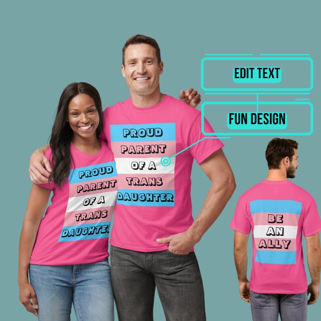 Camiseta Orgulloso padre de una hija trans (Please enjoy our LGBTQ+ ally products)