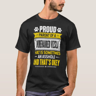 Camiseta Orgulloso Padre De Una Madre Dueña De Perro Vizsla