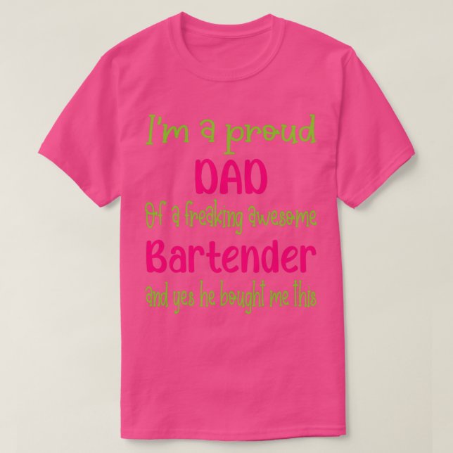 Camiseta orgulloso padre del increíble y genial Bartender B (Diseño del anverso)