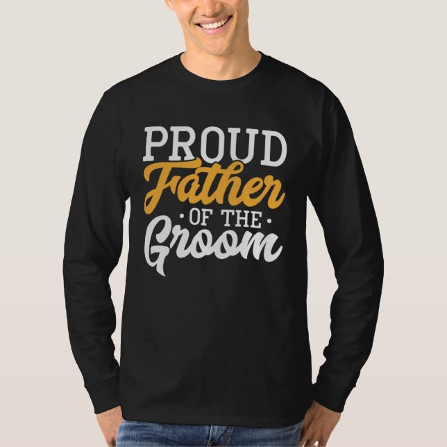 Camiseta Orgulloso Padre Del Novio Compromiso De La Fiesta  (Anverso)