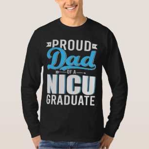 Camiseta Orgulloso papá de graduado de la NICU Feliz Día de