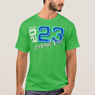 Camiseta Orgulloso papá de la promoción de 2023