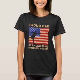 Camiseta Orgulloso Papá De Un Alarmante Pitcher De Herradur