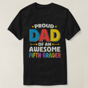 Camiseta Orgulloso Papá De Un Asombroso Quinto Grader