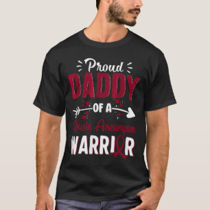 Camiseta Orgulloso Papá De Un Bravo Guerrero De Aneurysmo M