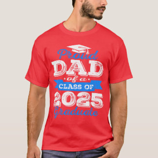Camiseta Orgulloso Papá De Un Graduado De La Clase De 2025 