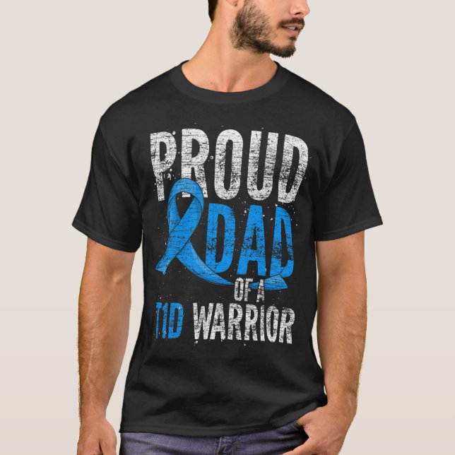 Camiseta Orgulloso Papá De Un Guerrero Del T1D Diabético Ti (Anverso)