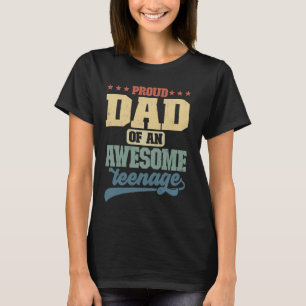 Camiseta Orgulloso Papá De Un Impresionante Adolescente Div
