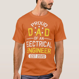 Camiseta Orgulloso Papá De Un Ingeniero Electrónico Este 20