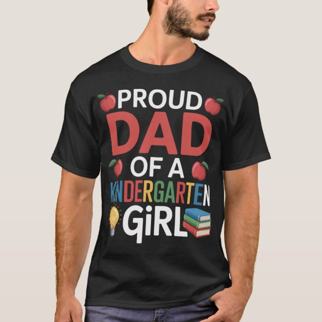 Camiseta Orgulloso Papá De Un Primer Día De La Escuela (Anverso)