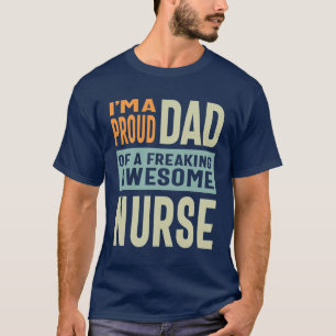 Camiseta Orgulloso papá de una asombrosa enfermera