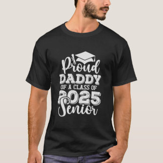 Camiseta Orgulloso papá de una clase de graduados en 2025