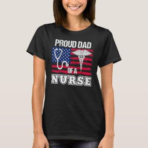 Camiseta Orgulloso Papá De Una Enfermera Cuidando La Bander