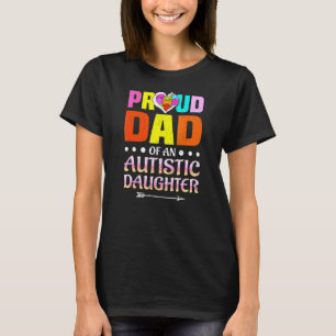 Camiseta Orgulloso Papá De Una Hija Autista Hija Autista P