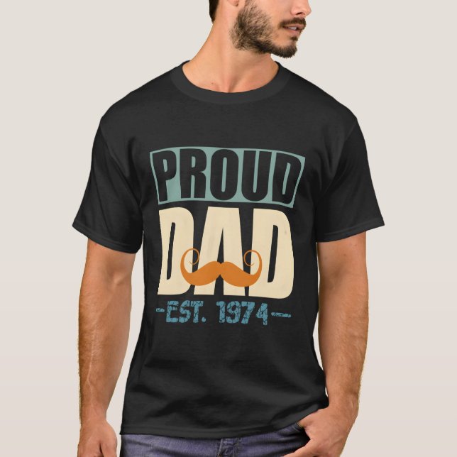 Camiseta Orgulloso Papá Est1974 Los Mejores Puns Del Día De (Anverso)