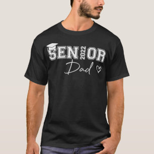 Camiseta orgulloso papá lindo corazón Graduado Senior 2022