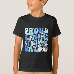 Camiseta Orgulloso partidario de los días de nieve, diverti