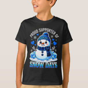 Camiseta Orgulloso partidario de los días de nieve, diverti