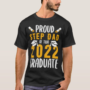 Camiseta Orgulloso paso papá de dos graduados mayores de 22