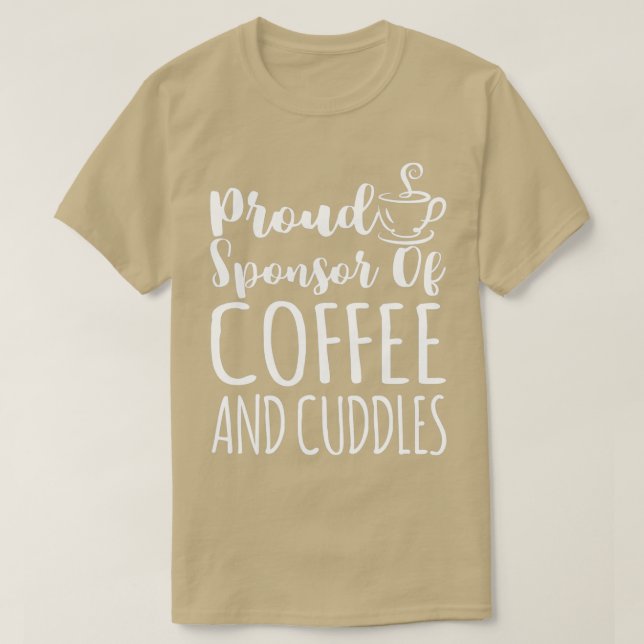 Camiseta Orgulloso Patrocinador De Café Y Café De Ternera 3 (Diseño del anverso)