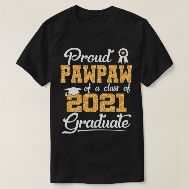 Camiseta Orgulloso Pawpaw de una clase de regalo de graduad (Diseño del anverso)