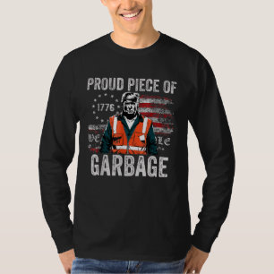 Camiseta Orgulloso pedazo de basura Bandera de Estados Unid