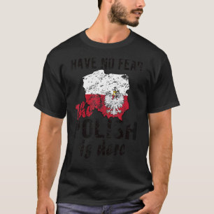 Camiseta Orgulloso Polaco está Aquí Polonia Bandera Rojas P