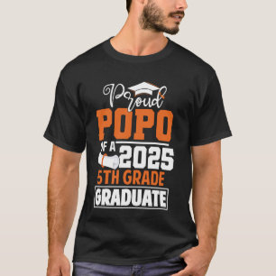 Camiseta Orgulloso Popo De Una Clase De Graduados De 5to Gr