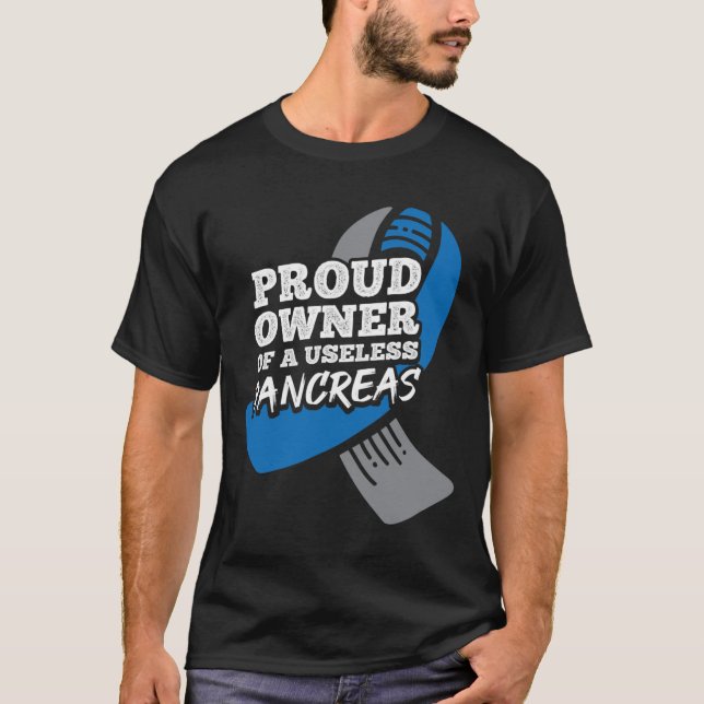 Camiseta Orgulloso Propietario De La Inútil Diabetes Pancre (Anverso)
