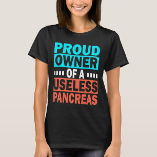 Camiseta Orgulloso Propietario De Un Inútil Awarene De La D