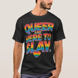Camiseta Orgulloso Queer Aquí Para Matar Arcoíris Orgullo G