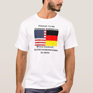 Camiseta Orgulloso ser americano alemán