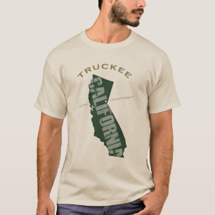 Camiseta ¡Orgulloso ser de Truckee!