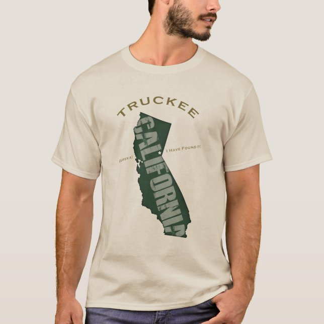 Camiseta ¡Orgulloso ser de Truckee! (Anverso)