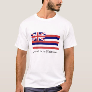 Camiseta Orgulloso ser hawaiano
