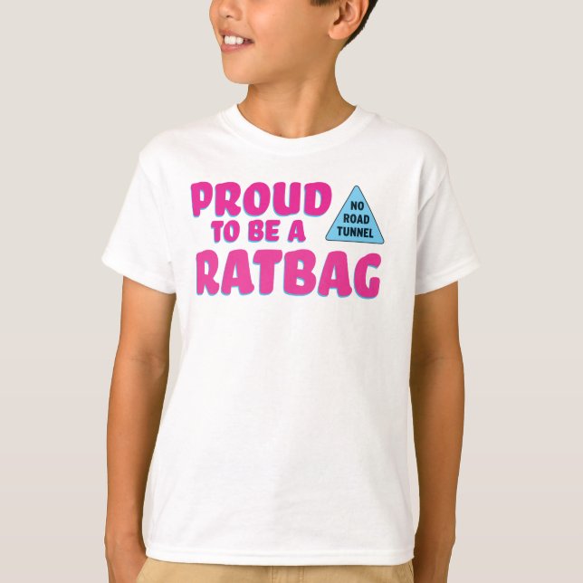 Camiseta Orgulloso ser un Ratbag (Anverso)