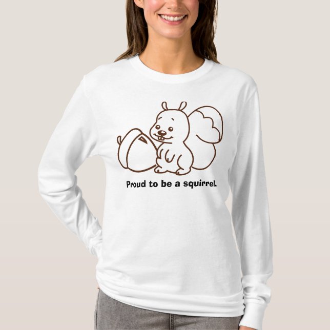 Camiseta Orgulloso ser una ardilla (Anverso)