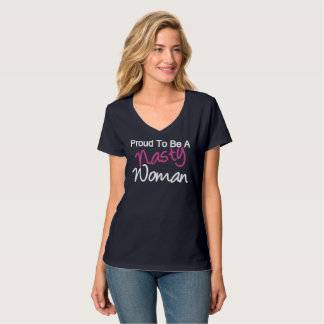 Camiseta Orgulloso ser una mujer desagradable