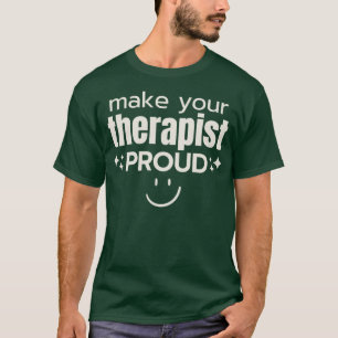 Camiseta Orgulloso Terapia 3
