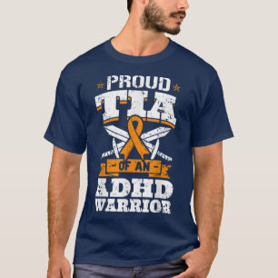 Camiseta Orgulloso Tia De Un Guerrero Del TDAH Deficit De A