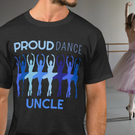Camiseta Orgulloso tío de baile T-Shirt