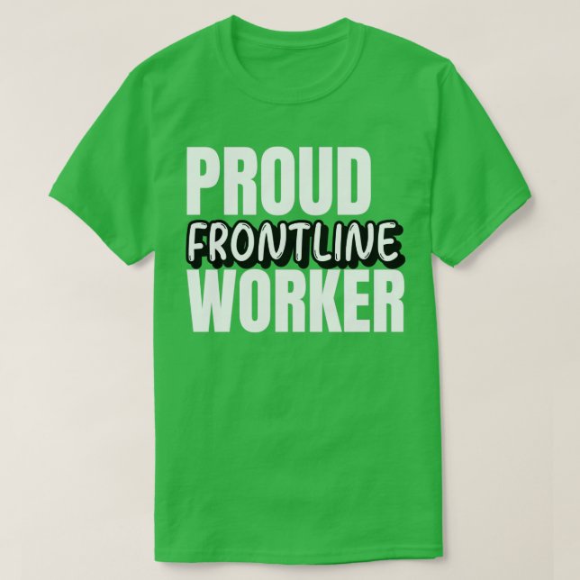 Camiseta Orgulloso trabajador de Frontline (Diseño del anverso)