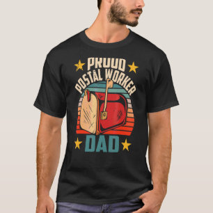 Camiseta Orgulloso trabajador postal papá Postman Mailman C