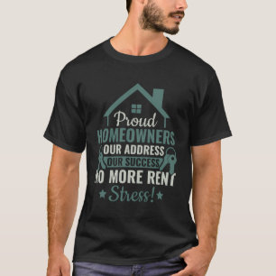 Camiseta Orgullosos Propietarios De Viviendas - Nuestra Res