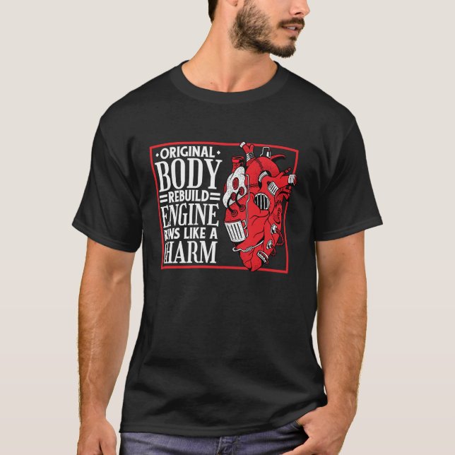 Camiseta Original Body Rebuild Engine, Open Heart Surgery a (Anverso)