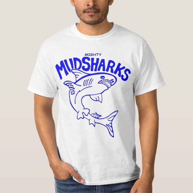 Camiseta ORIGINAL del mudshark HECHA (Anverso)