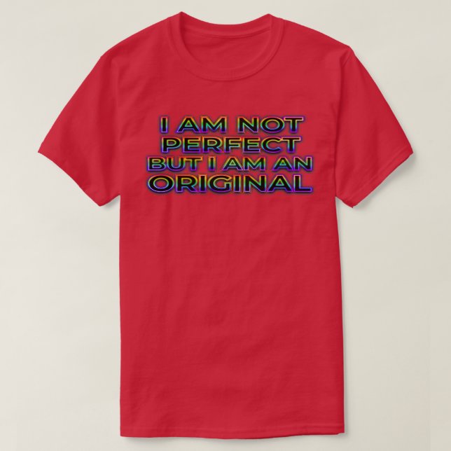 Camiseta Originalmente no perfecto (Diseño del anverso)